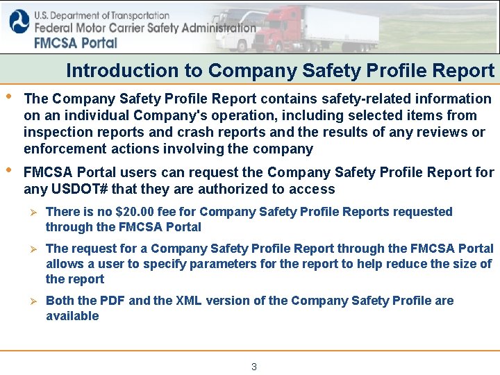 Introduction to Company Safety Profile Report • The Company Safety Profile Report contains safety-related