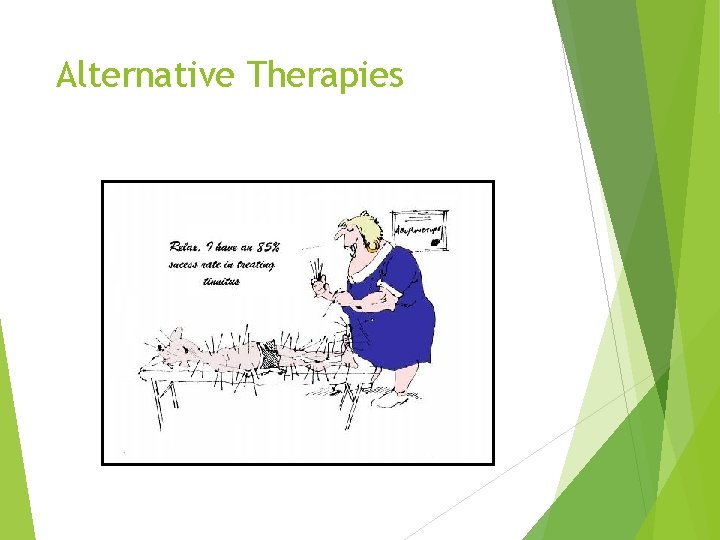 Alternative Therapies 