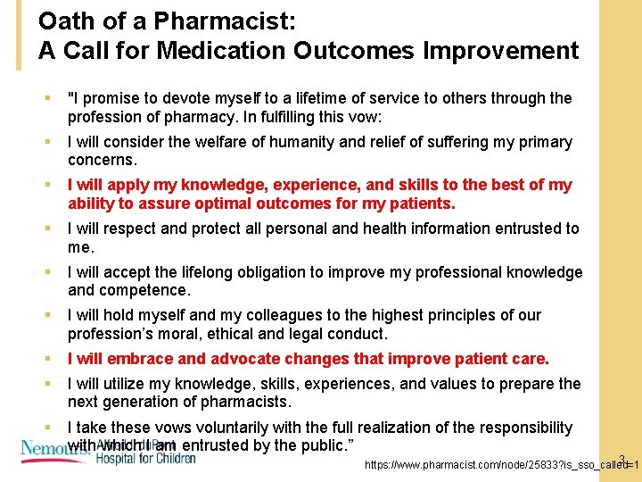 Oath of a Pharmacist: A Call for Medication Outcomes Improvement § "I promise to Oath of a Pharmacist: A Call for Medication Outcomes Improvement § "I promise to