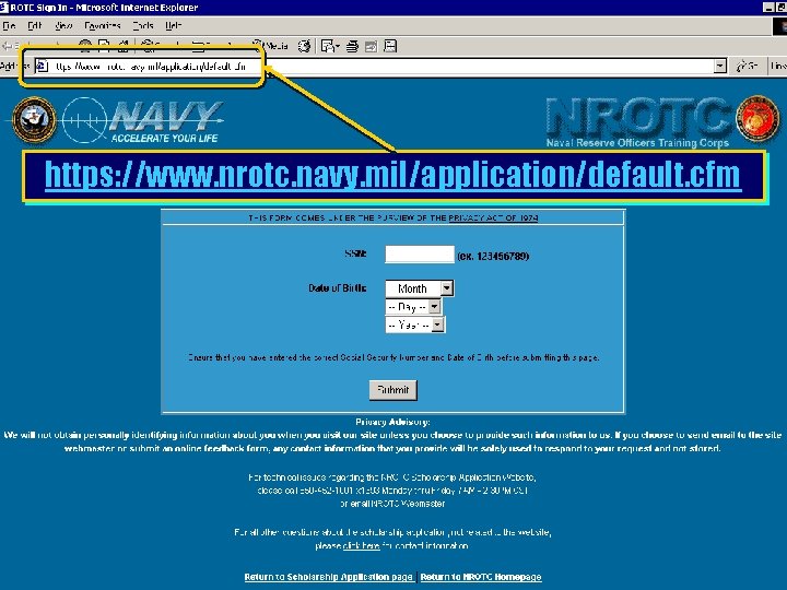 NAVAL RESERVE OFFICER TRAINING CORPS https: //www. nrotc. navy. mil/application/default. cfm 