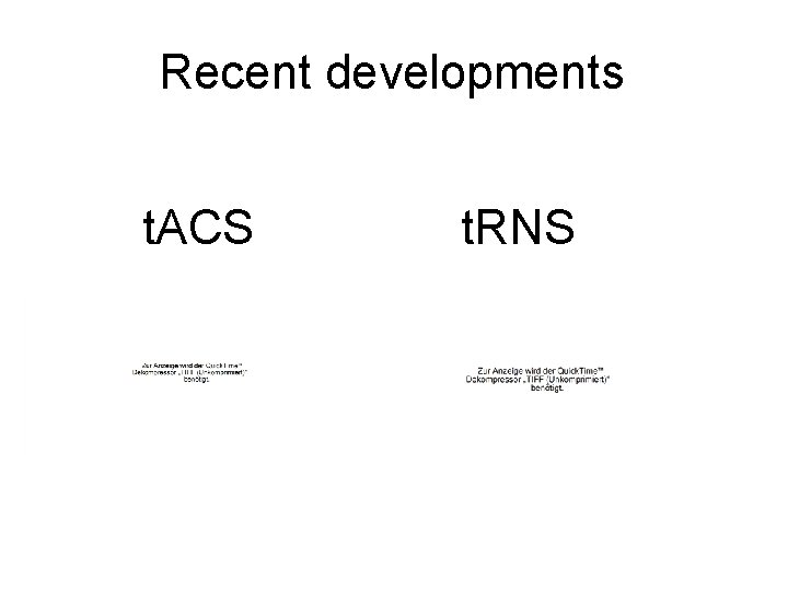 Recent developments t. ACS t. RNS 