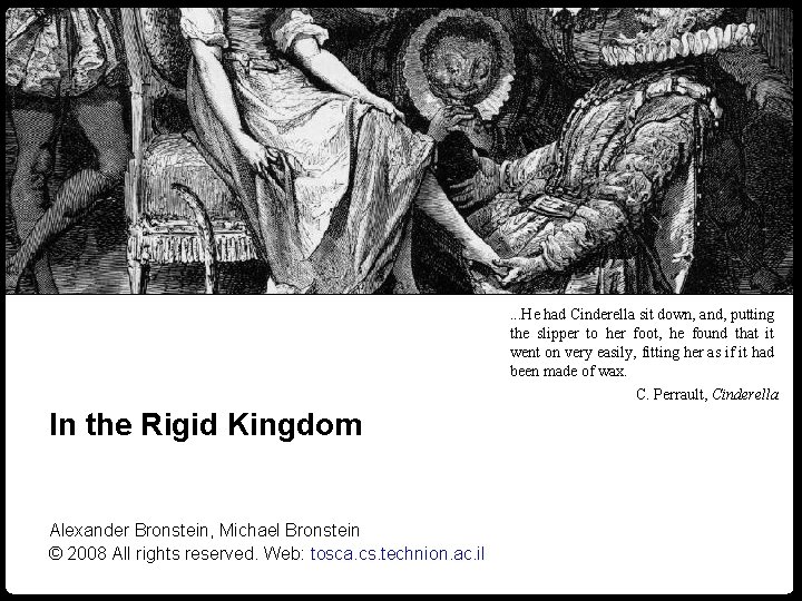 Numerical geometry of non-rigid shapes In the Rigid Kingdom 1 . . . He