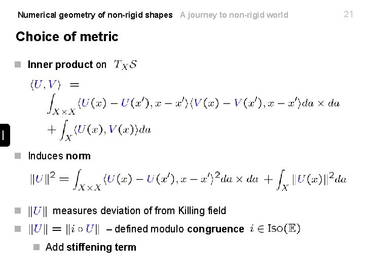 Numerical geometry of non-rigid shapes A journey to non-rigid world Choice of metric n