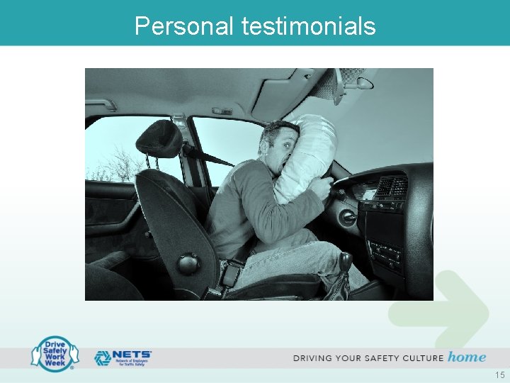 Personal testimonials 15 Personal testimonials 15