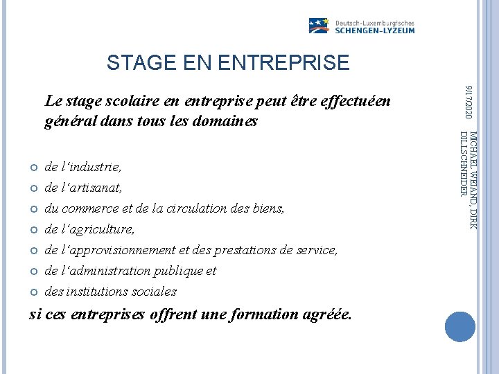 STAGE EN ENTREPRISE de l‘industrie, de l‘artisanat, du commerce et de la circulation des