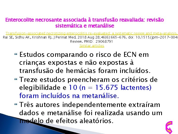 Enterocolite necrosante associada à transfusão reavaliada: revisão sistemática e metanálise Transfusion-associated necrotizing enterocolitis re-evaluated: