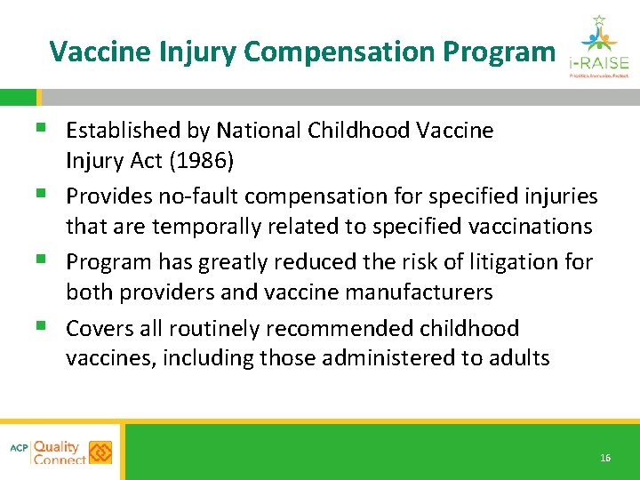 Vaccine Injury Compensation Program § Established by National Childhood Vaccine Injury Act (1986) §