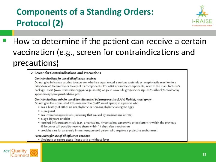 Components of a Standing Orders: Protocol (2) § How to determine if the patient