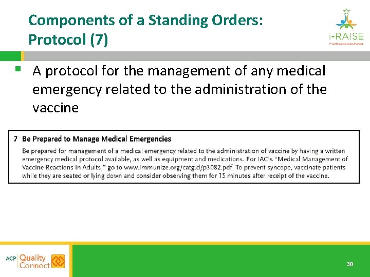 Components of a Standing Orders: Protocol (7) § A protocol for the management of