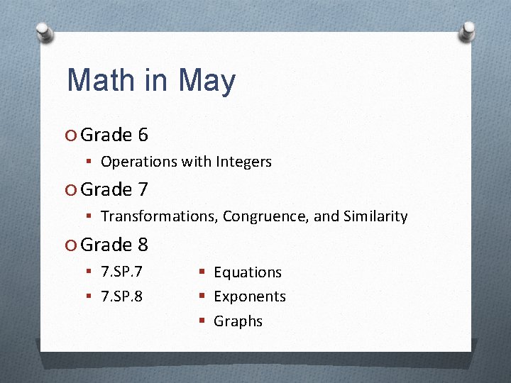 Math in May O Grade 6 § Operations with Integers O Grade 7 §