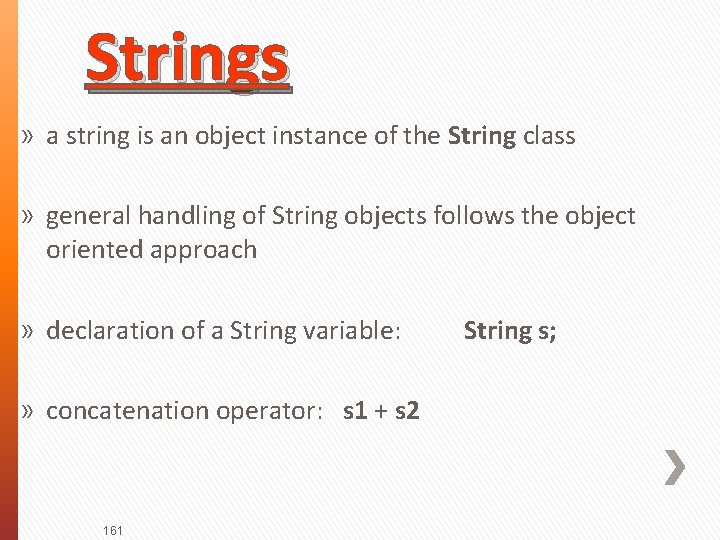 Strings » a string is an object instance of the String class » general