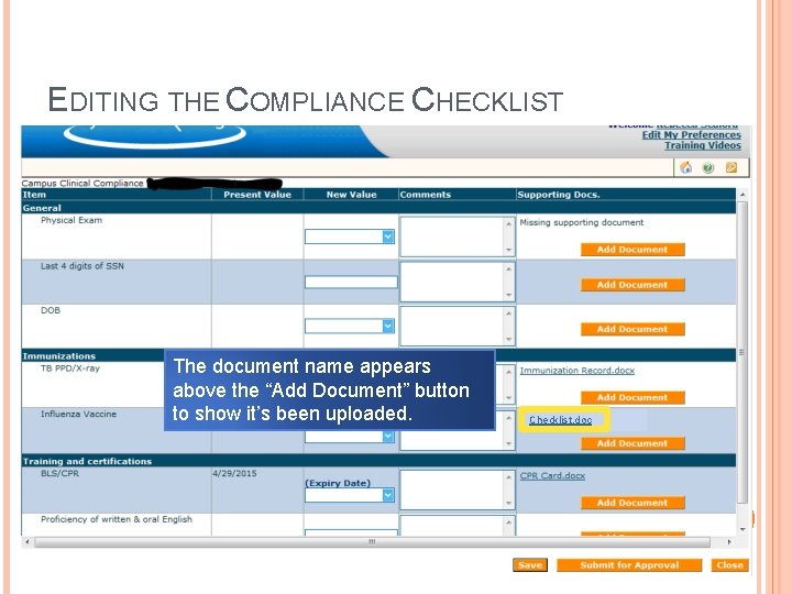 EDITING THE COMPLIANCE CHECKLIST The document name appears above the “Add Document” button to