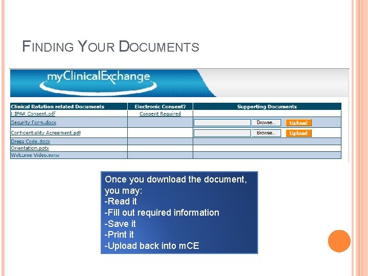 FINDING YOUR DOCUMENTS Once you download the document, you may: -Read it -Fill out