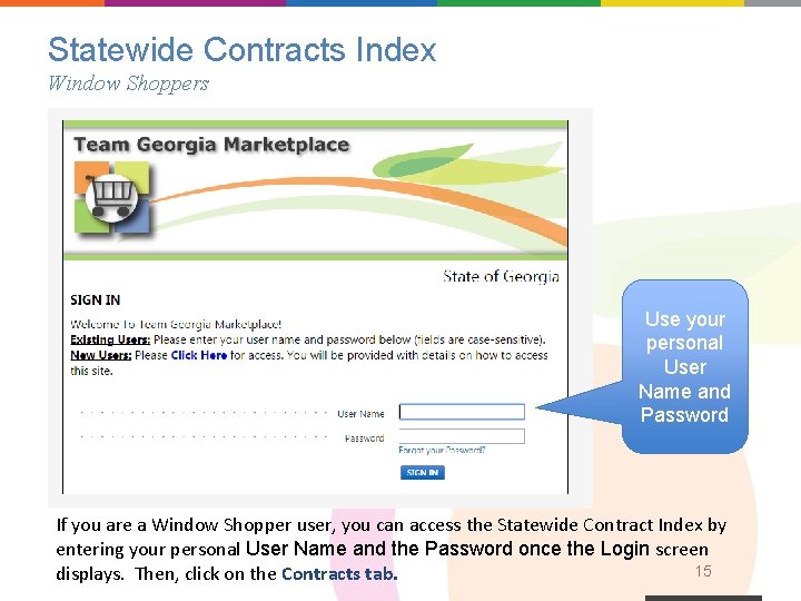 Statewide Contracts Index Window Shoppers Use your personal User Name and Password If you