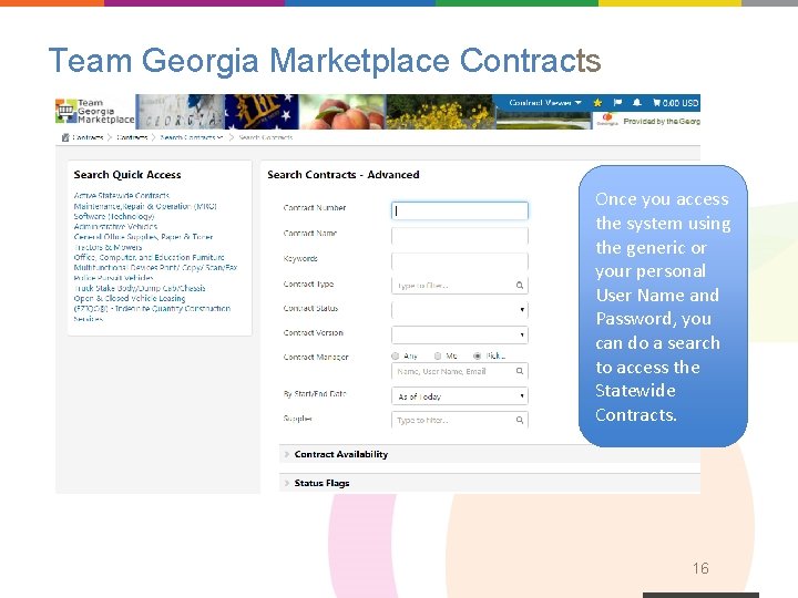 Team Georgia Marketplace Contracts Once you access the system using the generic or your