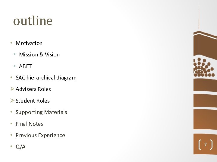 outline • Motivation • Mission & Vision • ABET • SAC hierarchical diagram Ø