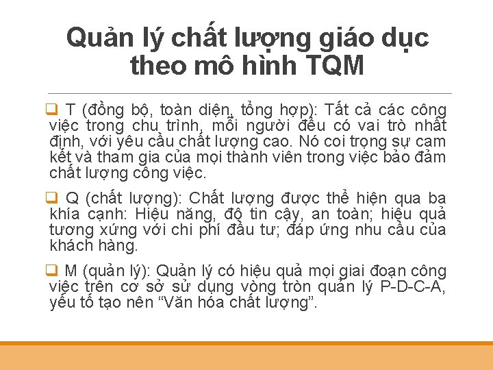 Quản lý chất lượng giáo dục theo mô hình TQM q T (đồng bộ,