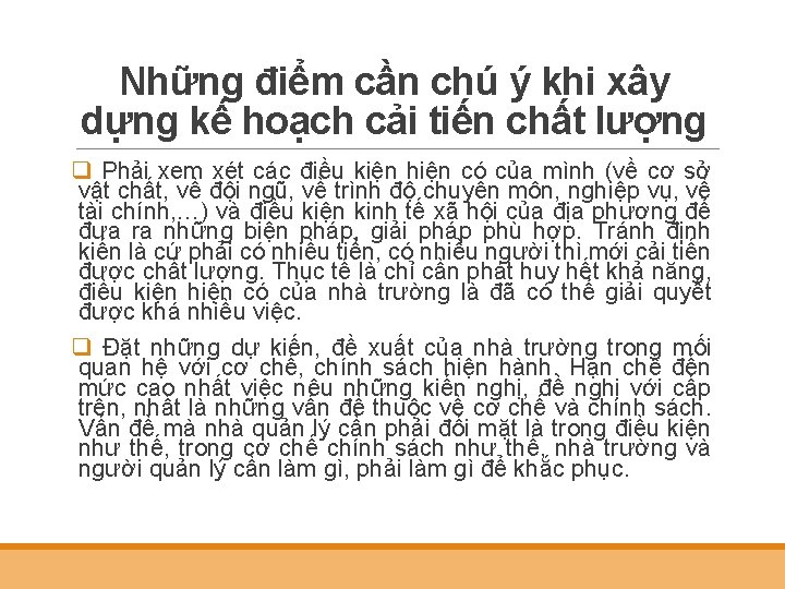 Những điểm cần chú ý khi xây dựng kế hoạch cải tiến chất lượng