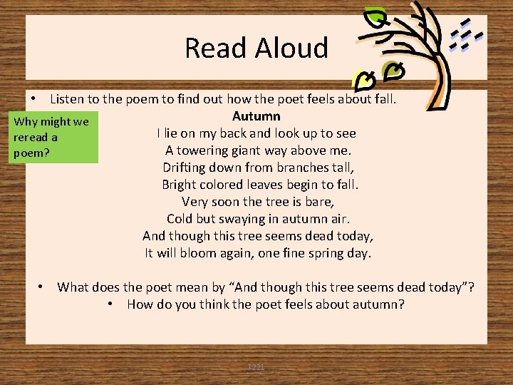 Read Aloud • Listen to the poem to find out how the poet feels