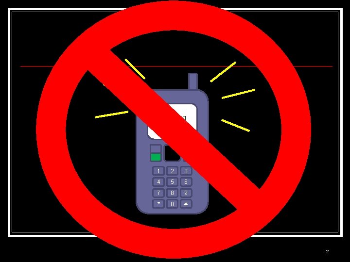 Incoming call 1 2 3 4 5 6 7 8 9 * 0 # Incoming call 1 2 3 4 5 6 7 8 9 * 0 #