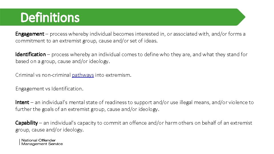 Definitions Engagement – process whereby individual becomes interested in, or associated with, and/or forms Definitions Engagement – process whereby individual becomes interested in, or associated with, and/or forms