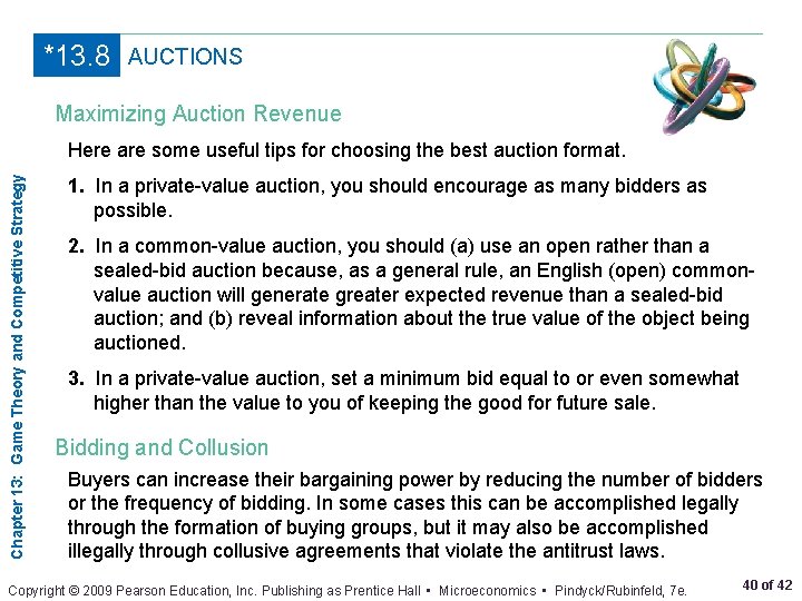 *13. 8 AUCTIONS Maximizing Auction Revenue Chapter 13: Game Theory and Competitive Strategy Here