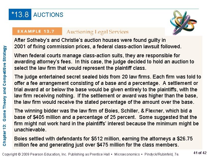Chapter 13: Game Theory and Competitive Strategy *13. 8 AUCTIONS After Sotheby’s and Christie’s