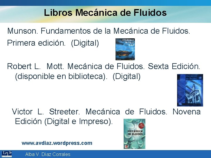 Libros Mecánica de Fluidos Munson. Fundamentos de la Mecánica de Fluidos. Primera edición. (Digital)