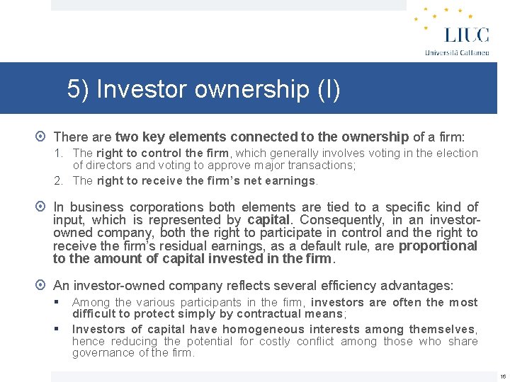 5) Investor ownership (I) There are two key elements connected to the ownership of