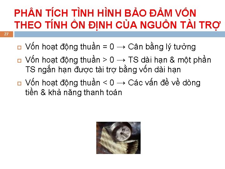PH N TÍCH TÌNH HÌNH BẢO ĐẢM VỐN THEO TÍNH ỔN ĐỊNH CỦA NGUỒN
