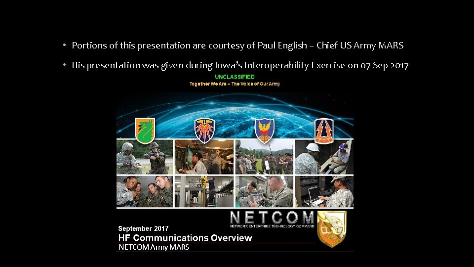 • Portions of this presentation are courtesy of Paul English – Chief US • Portions of this presentation are courtesy of Paul English – Chief US