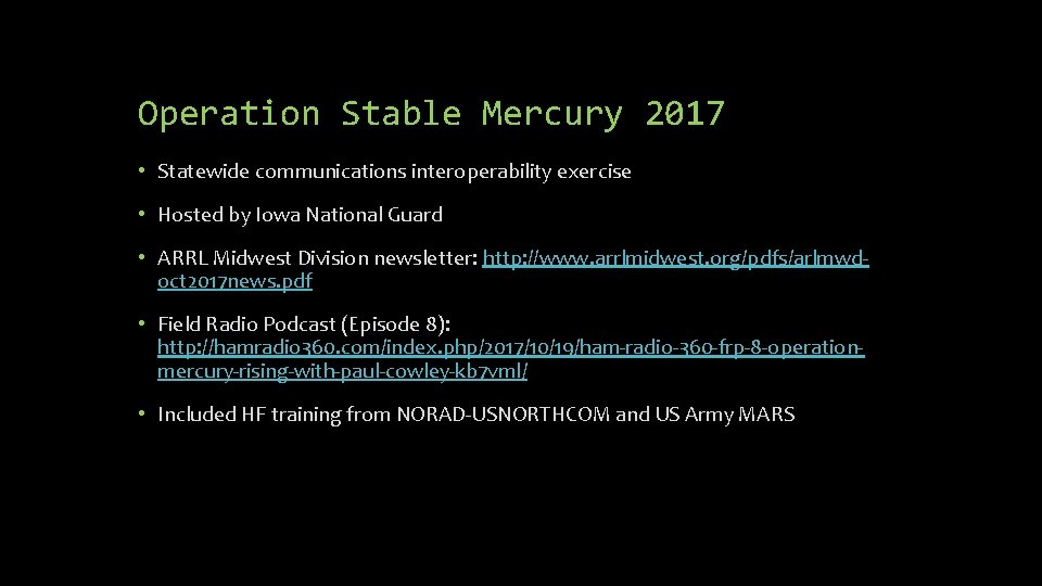 Operation Stable Mercury 2017 • Statewide communications interoperability exercise • Hosted by Iowa National Operation Stable Mercury 2017 • Statewide communications interoperability exercise • Hosted by Iowa National