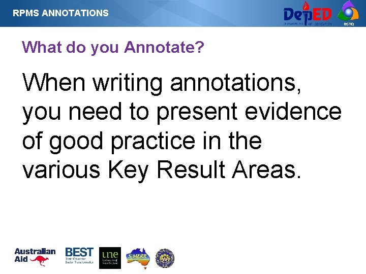 RPMS ANNOTATIONS RCTQ What do you Annotate? When writing annotations, you need to present RPMS ANNOTATIONS RCTQ What do you Annotate? When writing annotations, you need to present