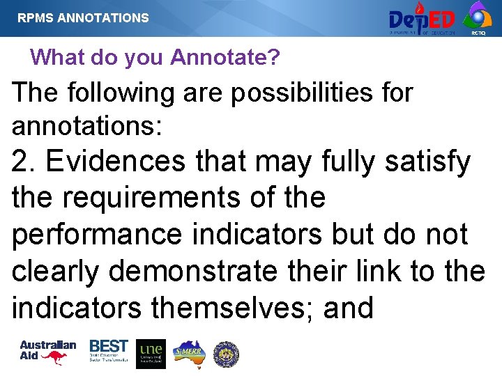 RPMS ANNOTATIONS RCTQ What do you Annotate? The following are possibilities for annotations: 2. RPMS ANNOTATIONS RCTQ What do you Annotate? The following are possibilities for annotations: 2.