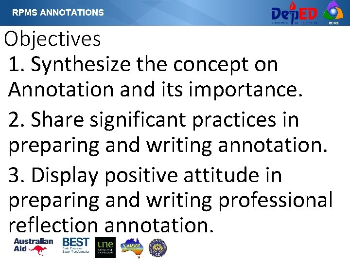 RPMS ANNOTATIONS RCTQ Objectives 1. Synthesize the concept on Annotation and its importance. 2. RPMS ANNOTATIONS RCTQ Objectives 1. Synthesize the concept on Annotation and its importance. 2.