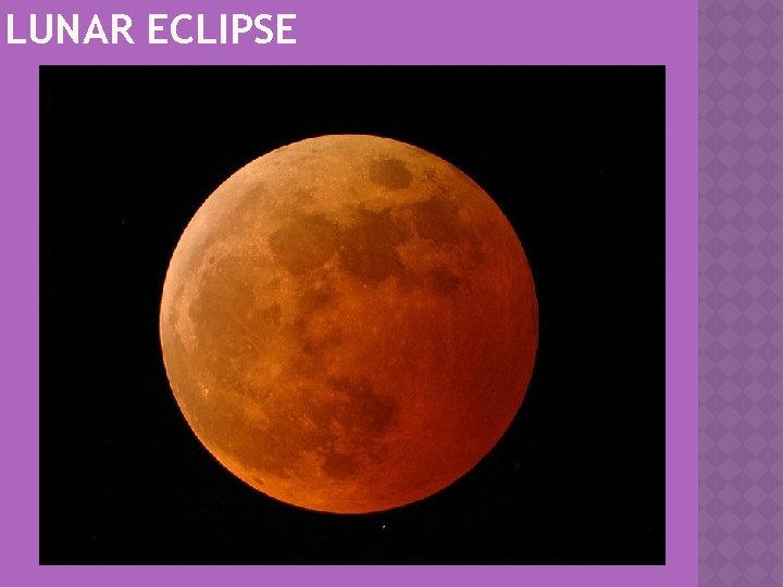 LUNAR ECLIPSE 