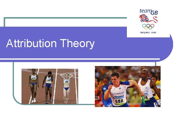 Attribution Theory 