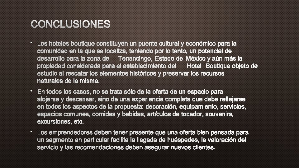 CONCLUSIONES • • • 