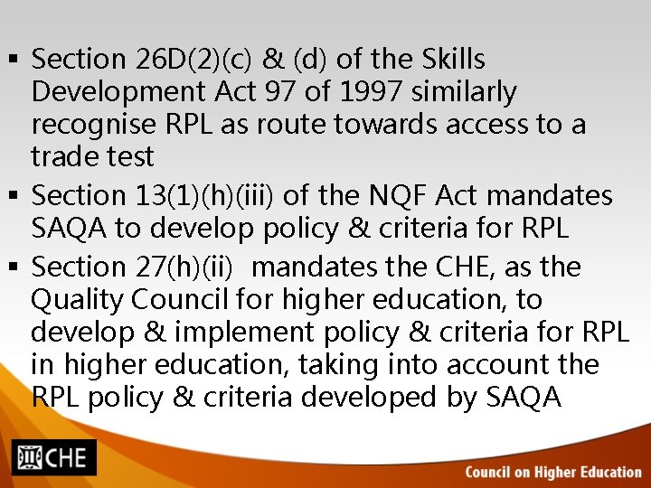 § Section 26 D(2)(c) & (d) of the Skills Development Act 97 of 1997 § Section 26 D(2)(c) & (d) of the Skills Development Act 97 of 1997