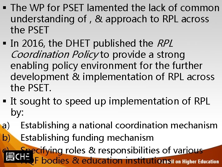 § The WP for PSET lamented the lack of common understanding of , & § The WP for PSET lamented the lack of common understanding of , &