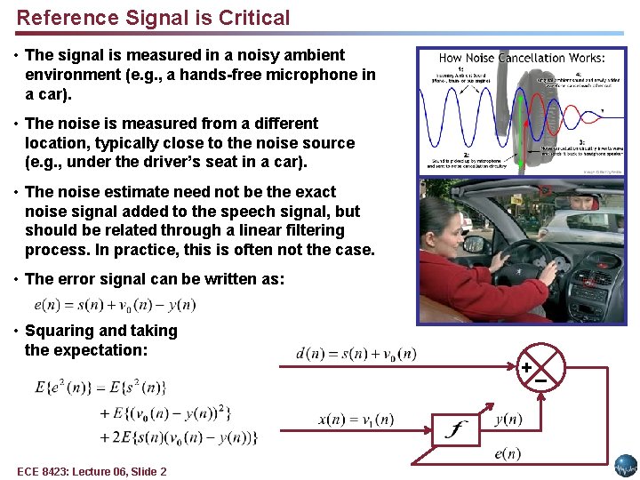 Reference Signal is Critical • The signal is measured in a noisy ambient environment