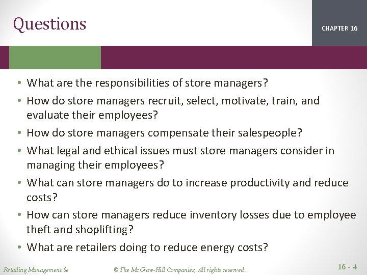 Questions CHAPTER 16 2 1 • What are the responsibilities of store managers? •