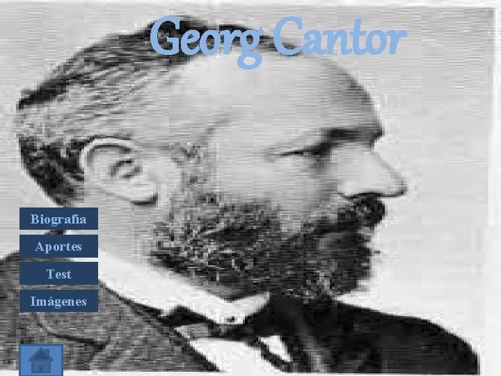 Georg Cantor Biografía Aportes Test Imágenes 