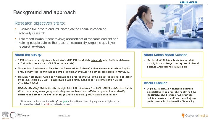 Back to contents Background approach Research objectives are to: • Examine the drivers and