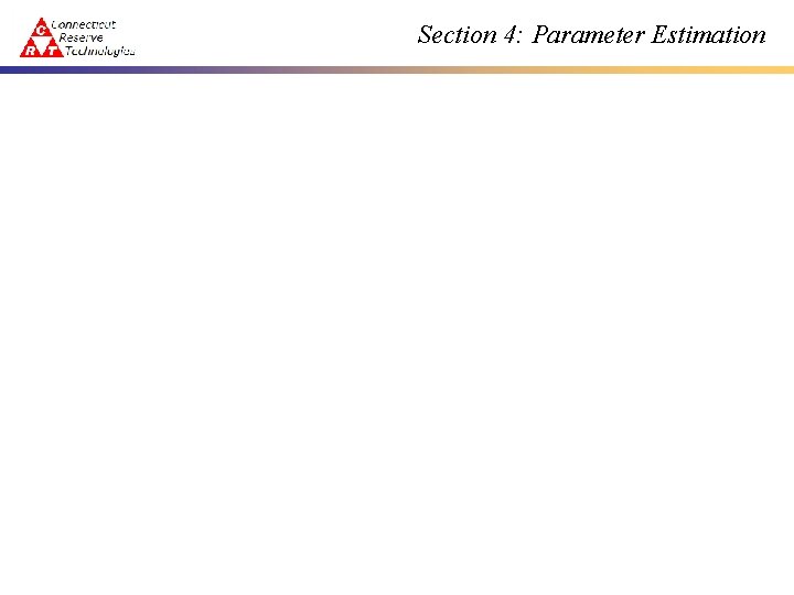 Section 4: Parameter Estimation 