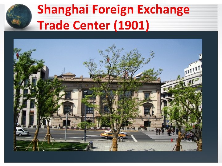 Shanghai Foreign Exchange Trade Center (1901) 