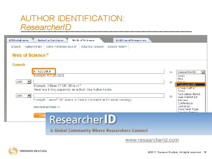 AUTHOR IDENTIFICATION: Researcher. ID © 2011 Thomson Reuters. All rights reserved. 18 ed. 