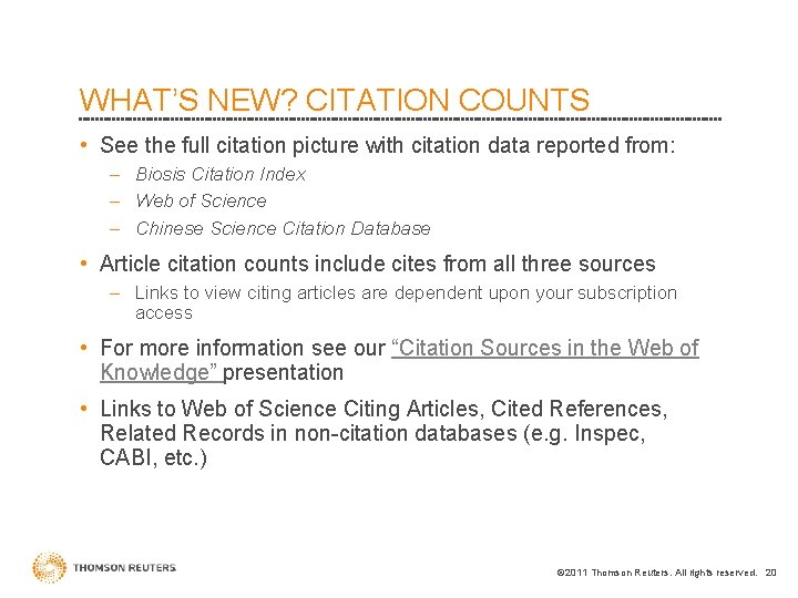 WHAT’S NEW? CITATION COUNTS • See the full citation picture with citation data reported