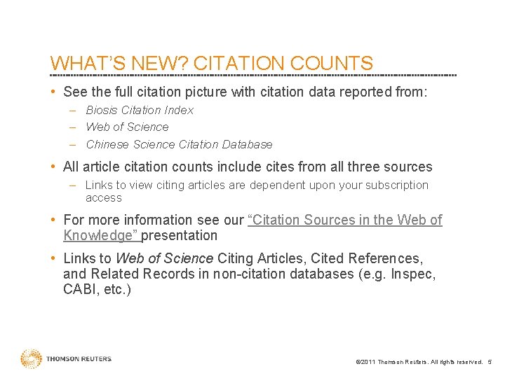 WHAT’S NEW? CITATION COUNTS • See the full citation picture with citation data reported