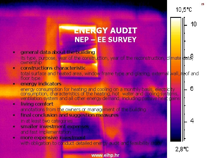 15 ENERGY AUDIT NEP – EE SURVEY § § § § general data about